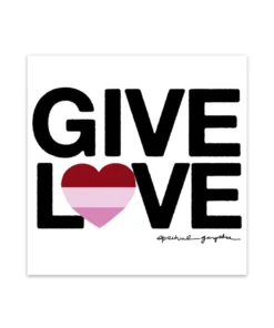 SPIRITUAL GANGSTER Give Love Vinyl Sticker